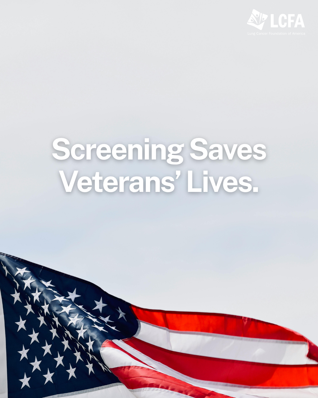 Screening Saves Veterans Lives.
