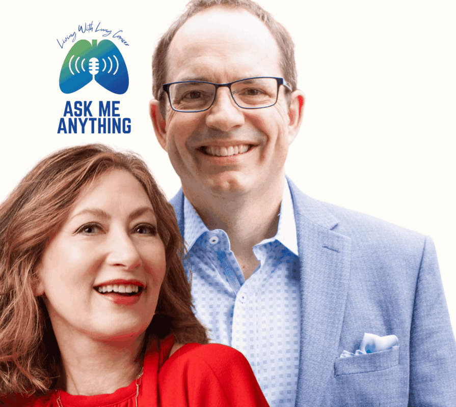 Living with Lung Cancer Ask Me Anything hosts Annabelle Gurwitch and James Hiter